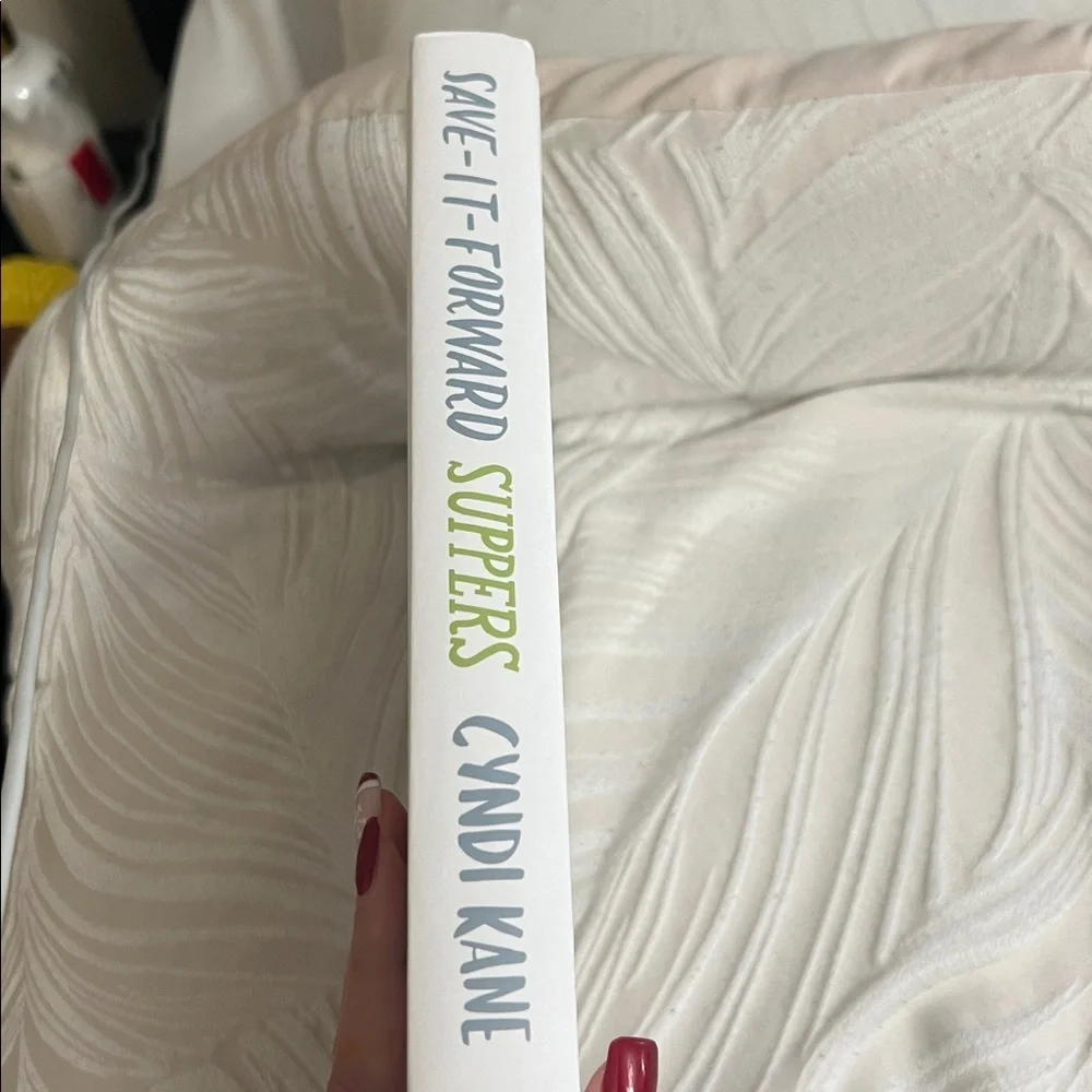 Save-It-Forward Suppers Cookbook by Cyndi Kane - White Cover